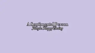 karaoke | a sentimental person - maybe happy ending