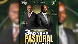 New Life Baptist Church | Celebrating 3 Years of Faithful Leadership