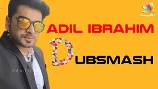 Adil Ibrahim Dubsmash D 4 Dance fame | Video