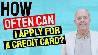 How Often Can I Apply For A Credit Card
