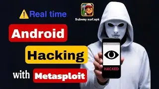 How Hackers Hack Any Android Phone Using a Fake Game App &ndash; Metasploit Tutorial 2025