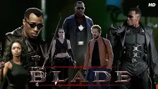 Blade (1998) Thriller/Action Movie in English HD facts & explanation | Wesley Snipes, Donal Logue