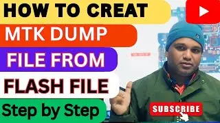 How to Create Dump File from Flash File | MTK CPU | Step by Step | Bangla