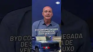 BYD confirma chegada de sua marca de ve&iacute;culos de luxo no Brasil