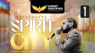 THE WINDOW OF THE SPIRIT | SPIRIT CITY CONFERENCE | DAY 1 | 30 Oct | Apostle William Mbae