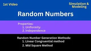 Random Numbers Properties || Random Number Generation Methods !!