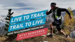 laufbar Traumjob f&uuml;r Trailrunner - jetzt bewerben!