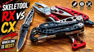 Leatherman Skeletool RX vs CX which is best?