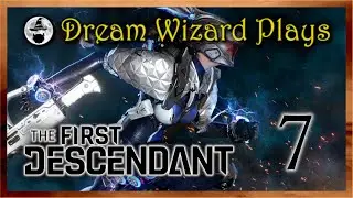 DWP 772 ~ The First Descendant (2024) ~ #7