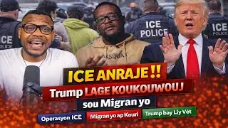 ICE SOU TEREN‼️TRUMP LAGE ATAK/TPS VALIDE...MIGRAN YO SOVE
