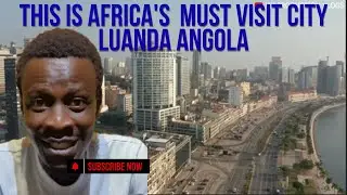 Why is Luanda Africa's Hidden Gem: A City Like No Other!