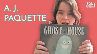 A. J. Paquette Reads &ldquo;Ghost in the House&rdquo; | Gotham Reads
