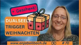 Dualseele & alleingeborener Zwilling - Warum Weihnachten so schwer ist + GESCHENK!