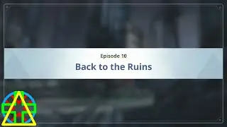 Back to the Ruins [Blue Archive|Main Story|2-1-10]