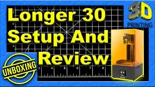 Longer Orange 30 - 2K Resin 3D Printer - Unbox & Setup