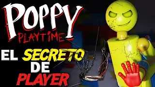 ¿Player Creó al Experimento 1006? Poppy Playtime Teoría
