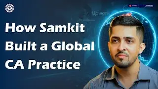 CA Samkit Mepani: From Surat Practice to 1,000 Global Clients @LawSikho