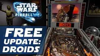 Star Wars&trade; Pinball VR Free Update - Droids I Oculus Quest, PSVR, Steam VR