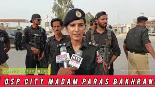DSP City Madam Paras Bakhrani ( SPS ) Media Talk