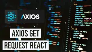 #Axios React HTTP GET Request using axios