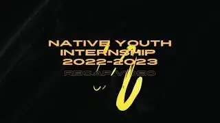 2022-2023 Native Youth Internship