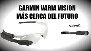 Garmin Varia Vision REVIEW espa&ntilde;ol