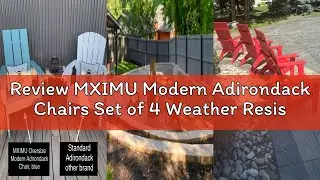 Review MXIMU Modern Adirondack Chairs Set of 4 Weather Resistant with Cup Holder Oversize Plastic Fi