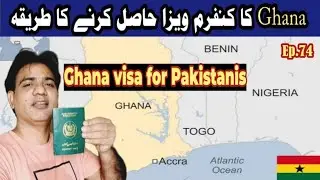 Ghana visa for Pakistanis| Ghana visa application process
