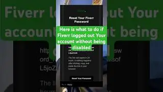 Here is what to do when Fiverr logged out your account without being disabled