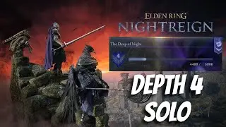 Depth 4 Solo Runs! Deep of Night Ranked Mode | Elden Ring Nightreign