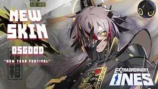Extraordinary Ones - New Skin :: Osgood (New Year Festival 2023)
