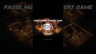pause murder mystery game✨😁demon slayer edition❤#demonslayer #anime #pausegame #fun #fyp #kny