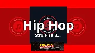 JLMusic's Str8 Fire 3 Hip Hop Banger type beat 2023
