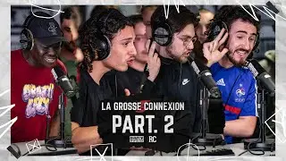 LA GROSSE CONNEXION 5 - PART 2 (ft. Apso, Hom-T, Young Mesrine, DGRRR, Sophieanne, Lywen, Kynrou)