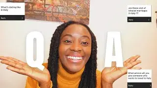 LIFE IN ITALY Q&A | Faith +Dating + Interracial relationships & more | Royal Ann