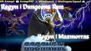 Regyn Dungeons Run (Mazmorras) | WarDragons