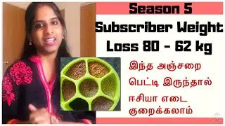 Day 1 Tamil Weight Loss Challenge | Subscriber Weight Loss 80Kg - 62Kg | Healthy Lifestyle Tips