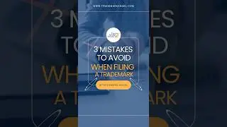 Avoid These 3 Mistakes When Filing A Trademark #trademarkinfringement #trademarkmistakes