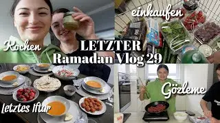 Der letzte Ramadan Vlog 2023 - Letztes Sahur & Iftar 🤲🏼