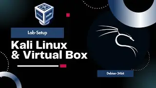 Kali Linux Lab Setup Using Oracle Virtual Box | Kali Lab (Debian 64-bit)