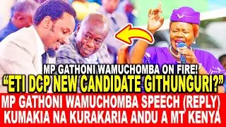 MP GATHONI'S SPEECH (REPLY) IS REPRESENTED AND REPEATED IN KENYA