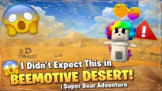 I didn't Expect this in BEEMOTIVE DESERT | Super Bear Adventure