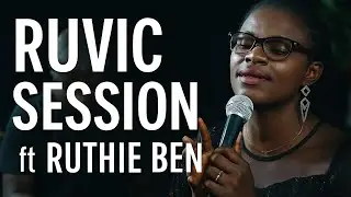 Ruvic Session FT Ruthie Ben 