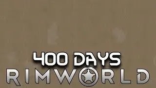 I Spent 400 Days in the Extreme Desert in RimWorld