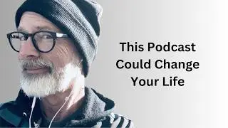 How A Walking Podcast Could Help Change Your Life