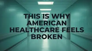 America's Healthcare is Broken: Our Story.
