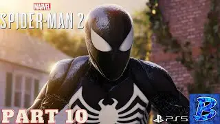 MARVEL SPIDER MAN 2 PS5 Gameplay Walkthrough Part 10