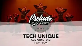 Tech Unique [FRONT ROW] | Prelude EC 2024 | #PreludeEC2024