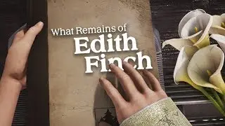 История необычной семьи // What Remains of Edith Finch - полное прохождение