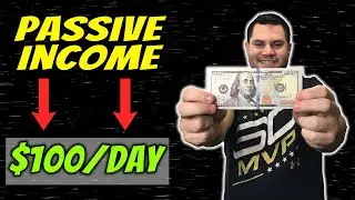 Passive Income Ideas To Make $100 Per Day